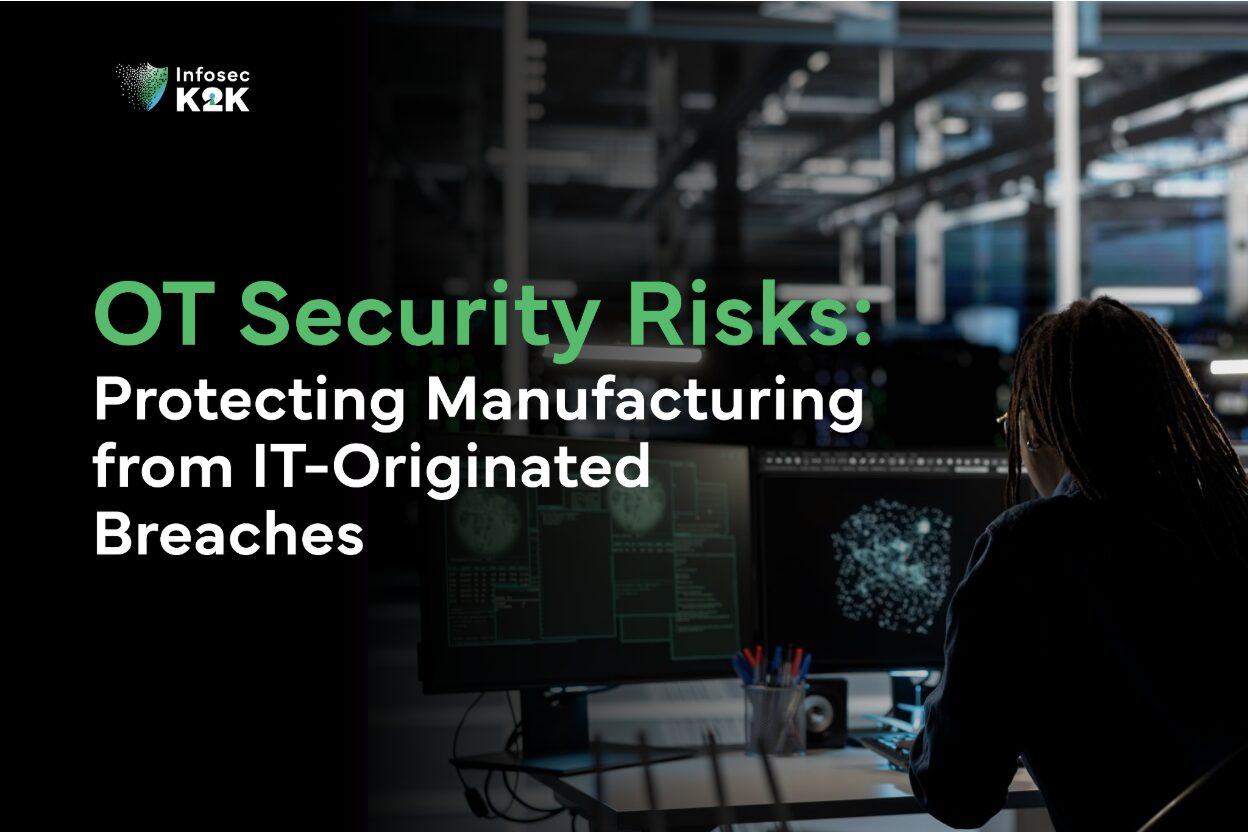 OT Security Risks: Protecting Manufacturing from IT-Originated Breaches