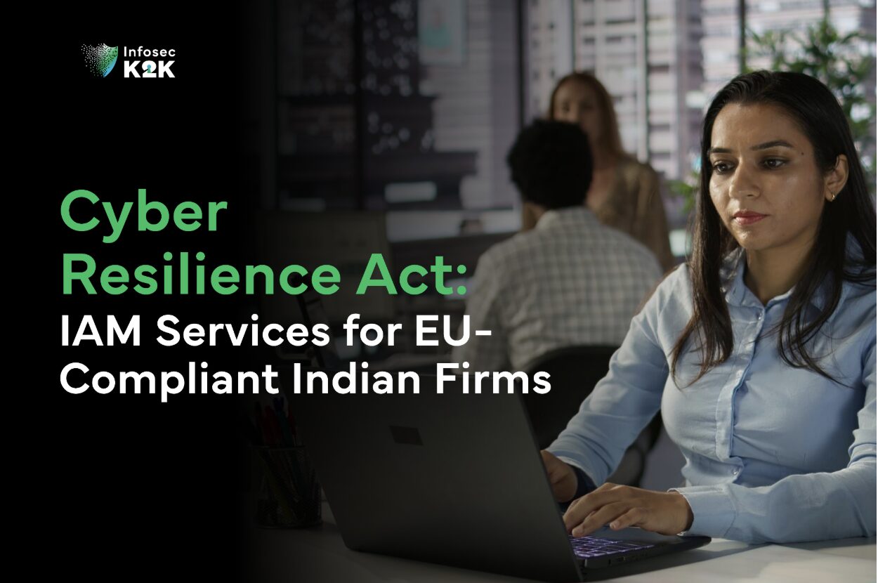 Cyber Resilience Act: IAM Services for EU-Compliant Indian Firms